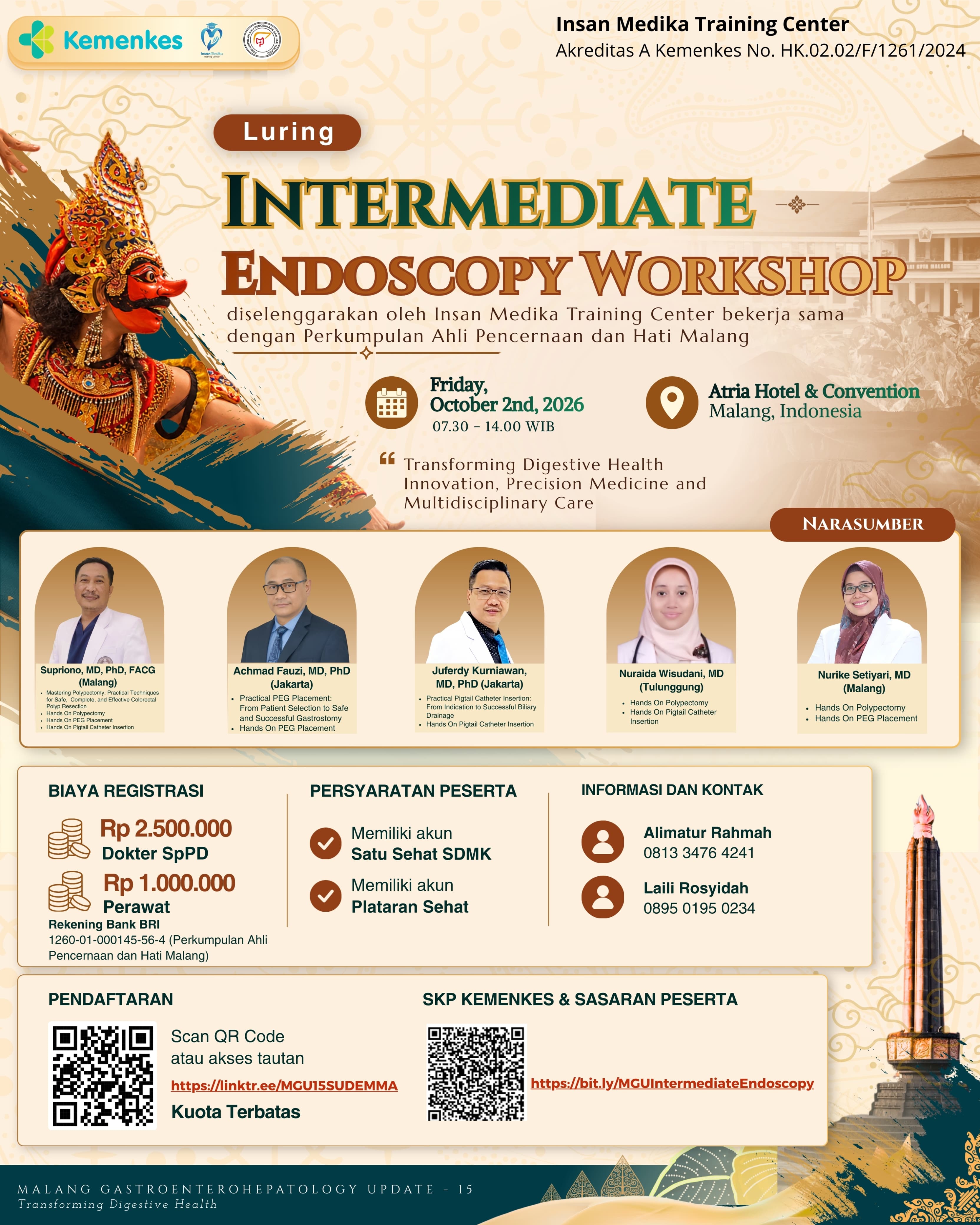 INTERMEDIATE ENDOSCOPY WORKSHOP 2026 - MALANG GASTROENTEROHEPATOLOGY UPDATE-15 In Conjunction With SUDEMMA XXII
